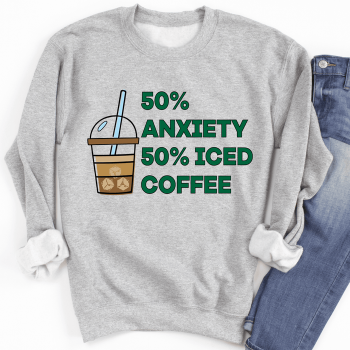 50% Anxiety 50% Iced Coffee