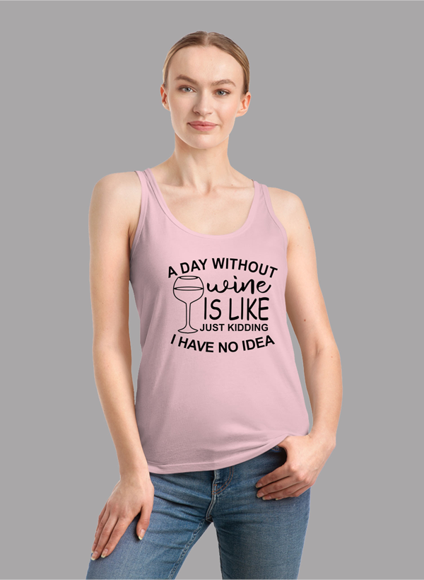 A DAY WITHOUT WINE Women Tank Top