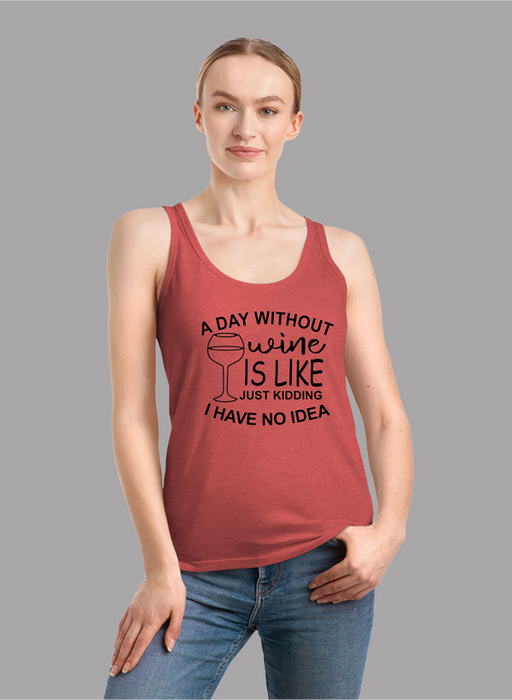 A DAY WITHOUT WINE Women Tank Top