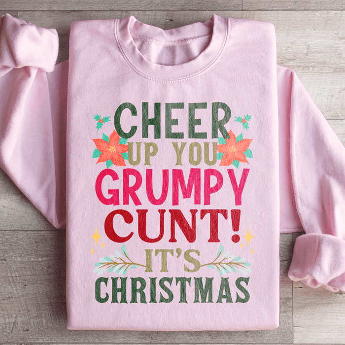Cheer Up It's Christmas