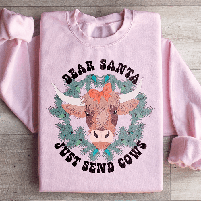 Dear Santa Just Send Cows