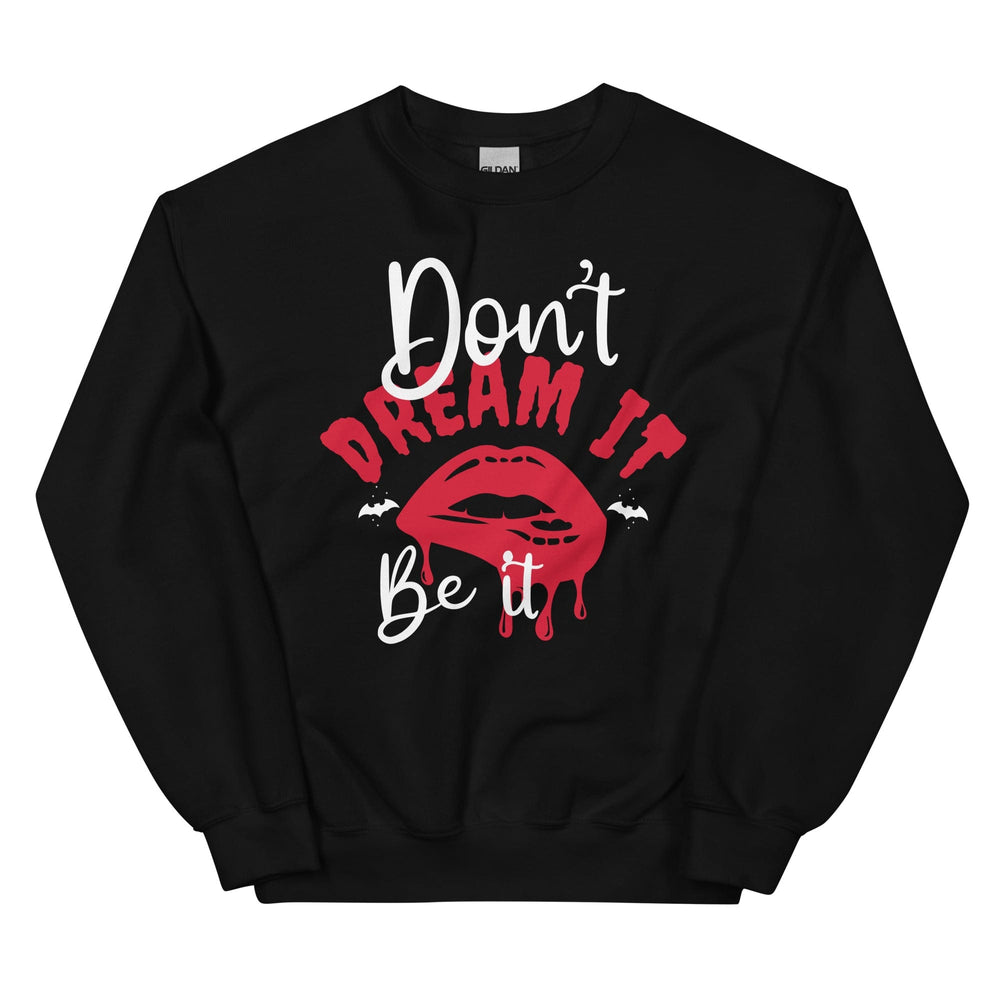 Don't Dream It