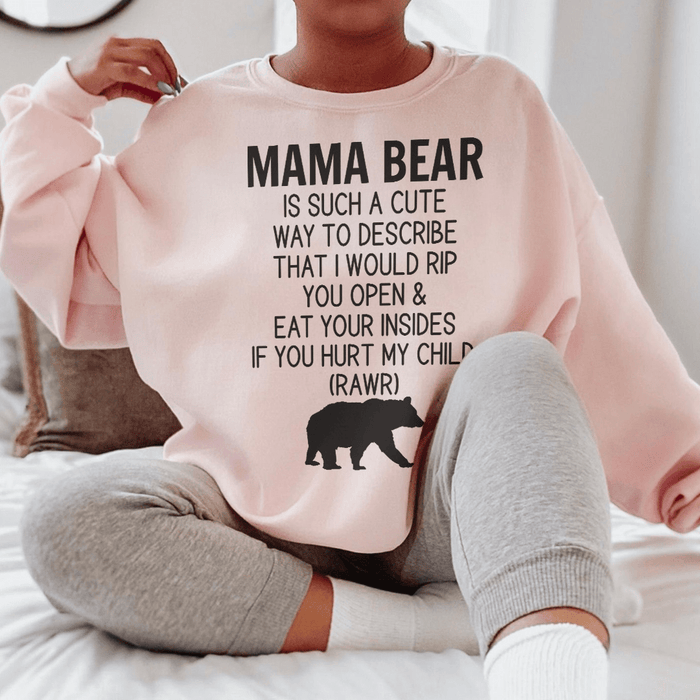Don't Mess With Mama Bear