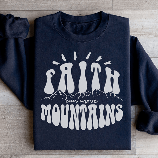 Faith Can Move Mountains