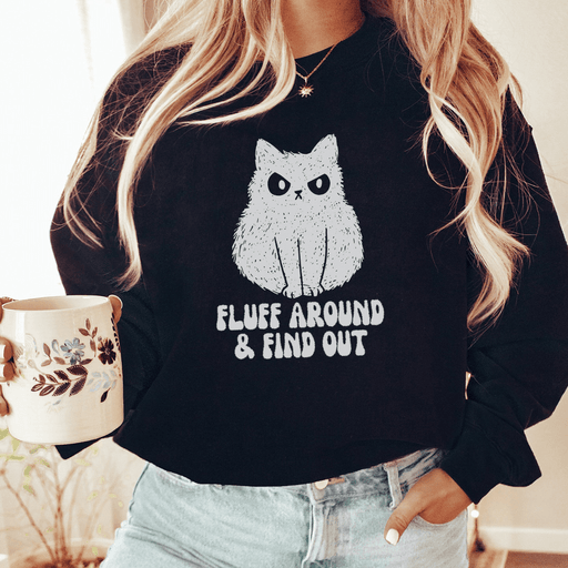 Fluff Around & Find Out