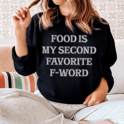 Food Is My Second Favorite F-Word