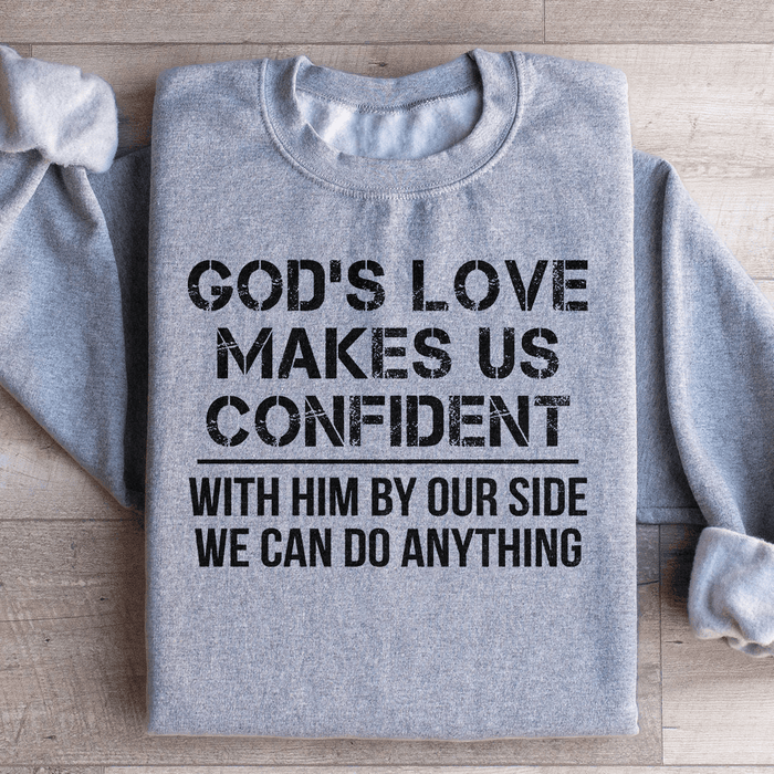 God's Love Makes Us Confident