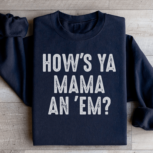 How's Ya Mama An Em