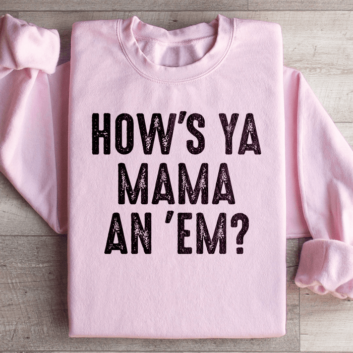 How's Ya Mama An Em