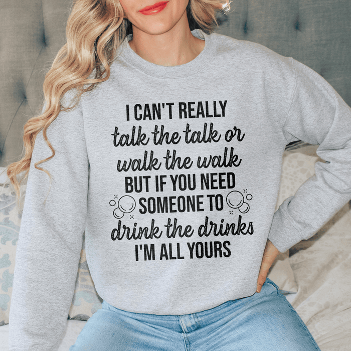 I Can't Really Talk The Talk Or Walk The Walk