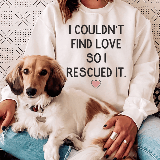 I Couldn't Find Love So I Rescued It