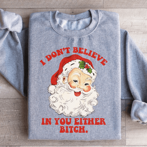 I Don't Believe In You Either