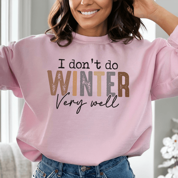 I Don't Do Winter Very Well