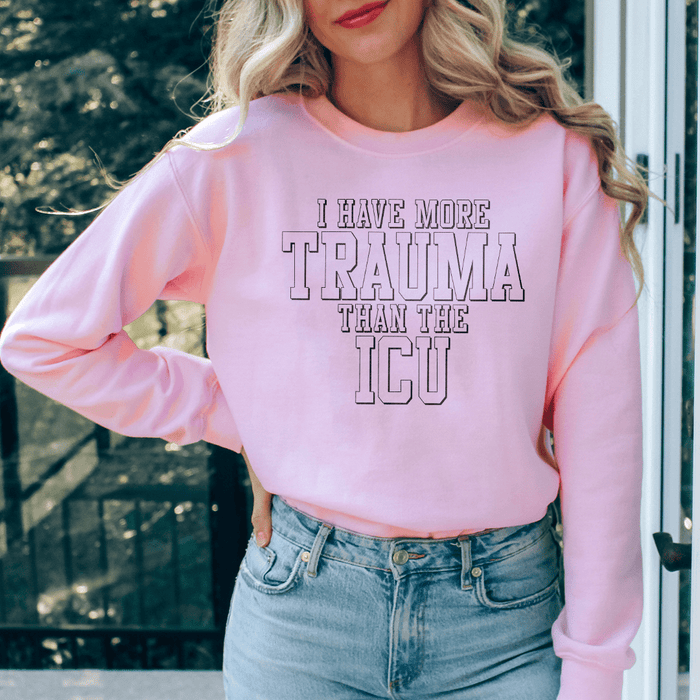 I Have More Than Trauma Than The ICU