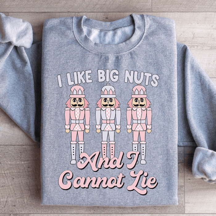 I Like Big Nuts And I Cannot Lie