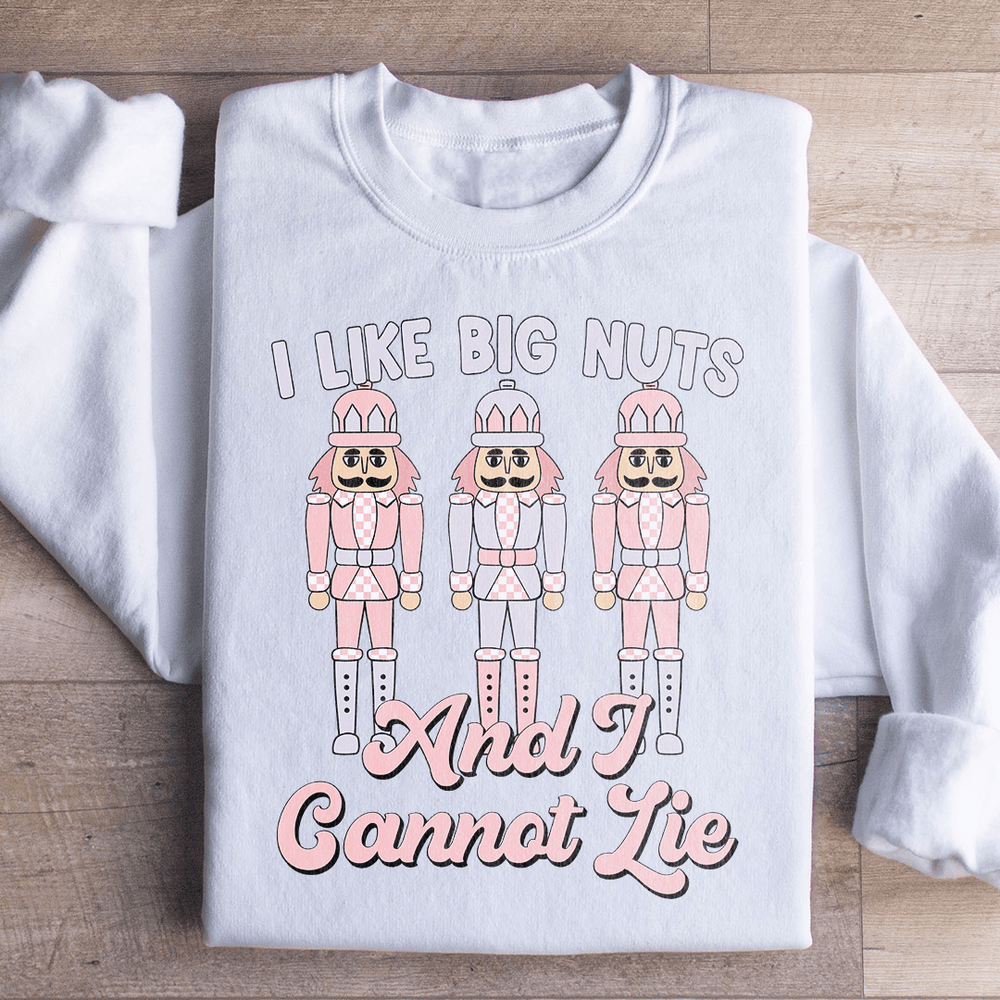 I Like Big Nuts And I Cannot Lie
