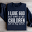 I Love God But Some Of His Children