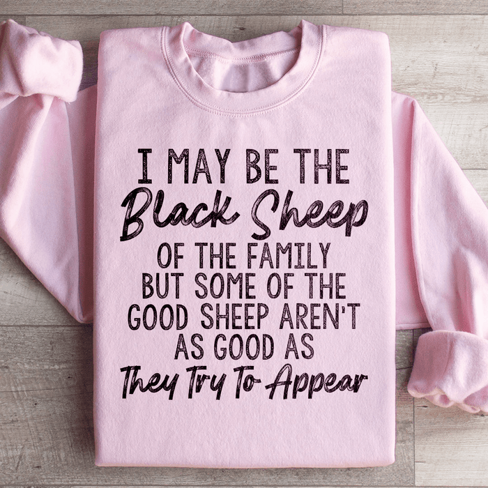 I May Be The Black Sheep Of The Family