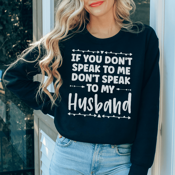 If You Don't Speak to Me