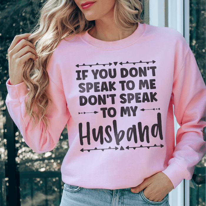 If You Don't Speak to Me