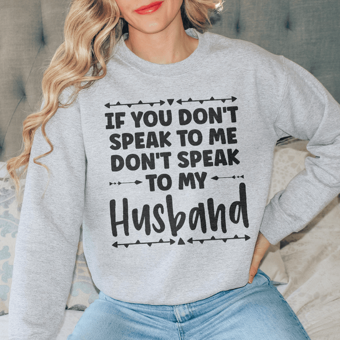 If You Don't Speak to Me