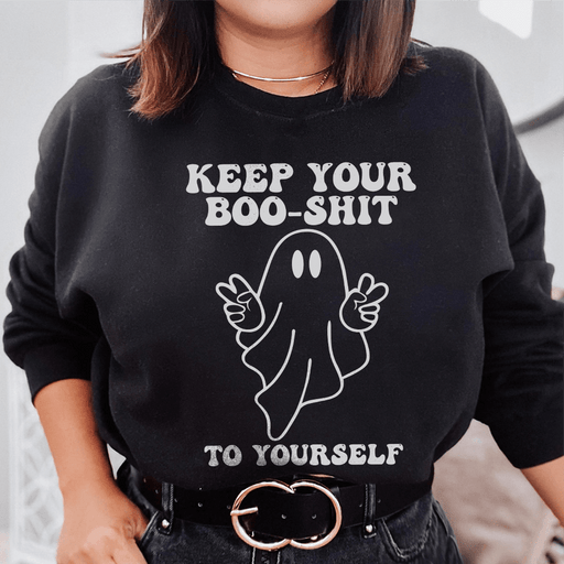 Keep Your Boo Shit To Yourself