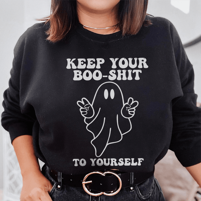 Keep Your Boo Shit To Yourself
