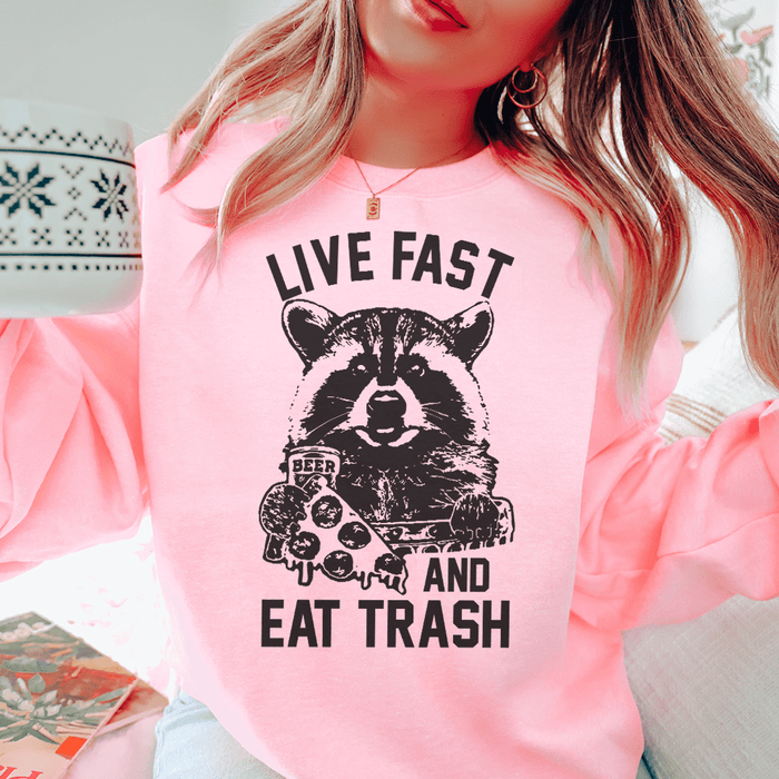 Live Fast And Eat Trash