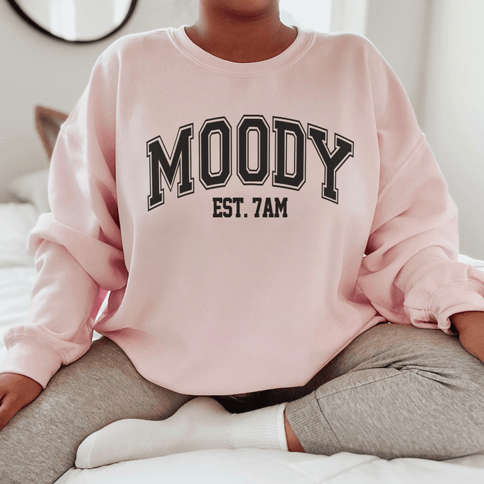 Moody Est. 7am