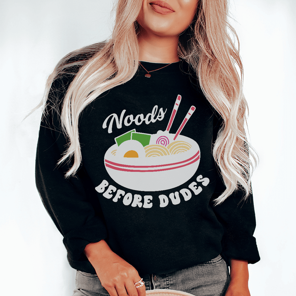 Noods Before Dudes
