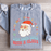 Nothing Comes Easy Even Santa Comes With A Clausb