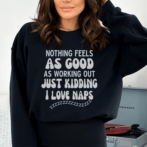 Nothing Feels As Good