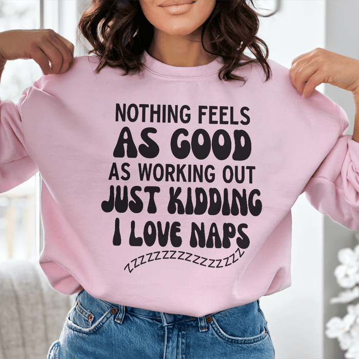 Nothing Feels As Good