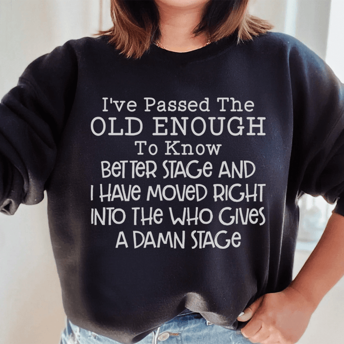 Old Enough To Know Better