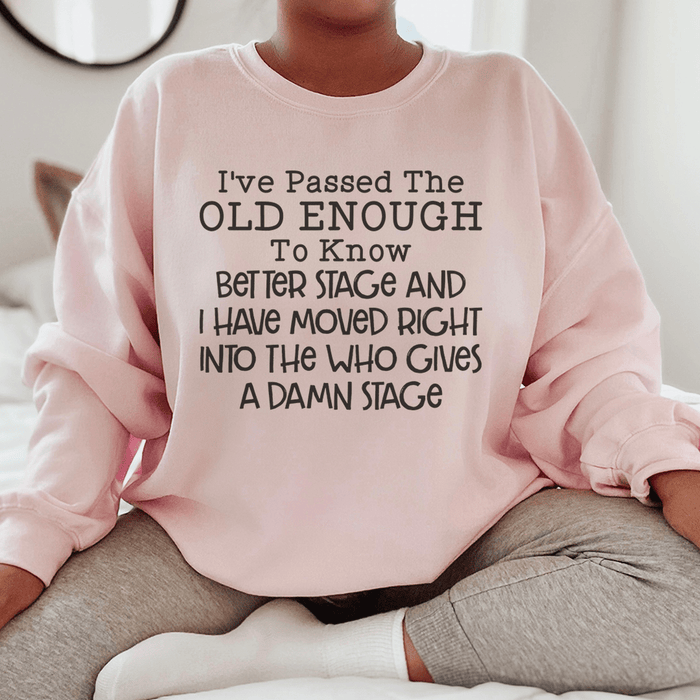 Old Enough To Know Better