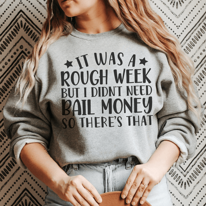 Rough Week
