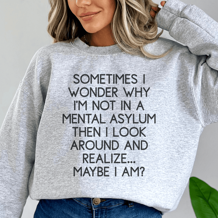 Sometimes I Wonder