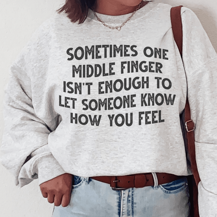 Sometimes One Middle Finger Is Not Enough