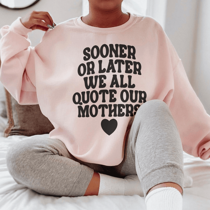 Sooner Or Later We All Quote