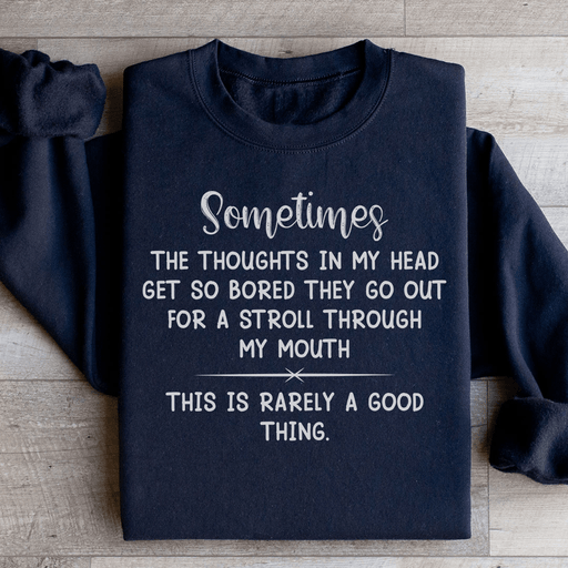 The Thoughts In My Head Get So Bored