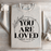 You Are Loved