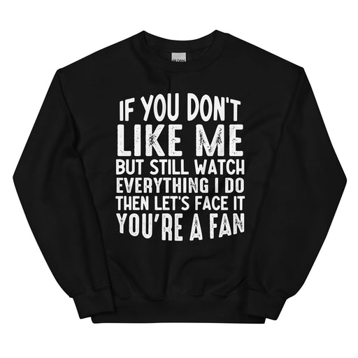 You're A Fan