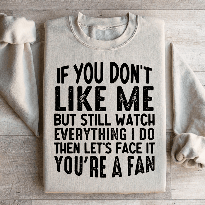 You're A Fan