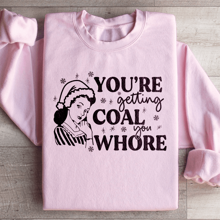You're Getting Coal