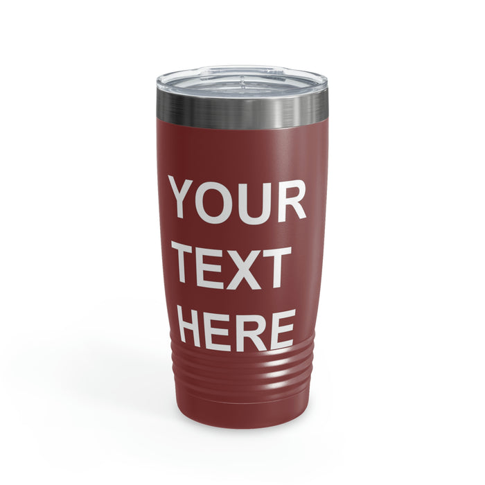 Custom Logo Tumbler, Team Logo Here Tumbler, Personalized Tumbler, Text on a Tumbler, Your Business Logo or Brand Logo Ringneck Tumbler, 20oz