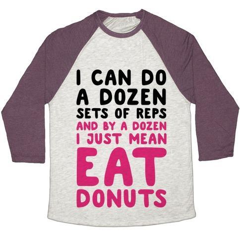 Virgin Teez  Baseball Tee 12 SETS OF REPS AND DONUTS UNISEX TRI-BLEND BASEBALL TEE