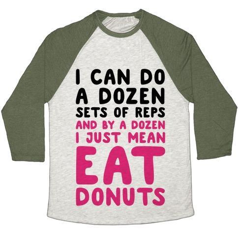 Virgin Teez  Baseball Tee 12 SETS OF REPS AND DONUTS UNISEX TRI-BLEND BASEBALL TEE
