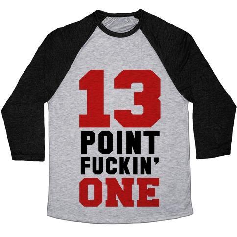 Virgin Teez  Baseball Tee 13 POINT F***IN ONE (MENS) UNISEX TRI-BLEND BASEBALL TEE