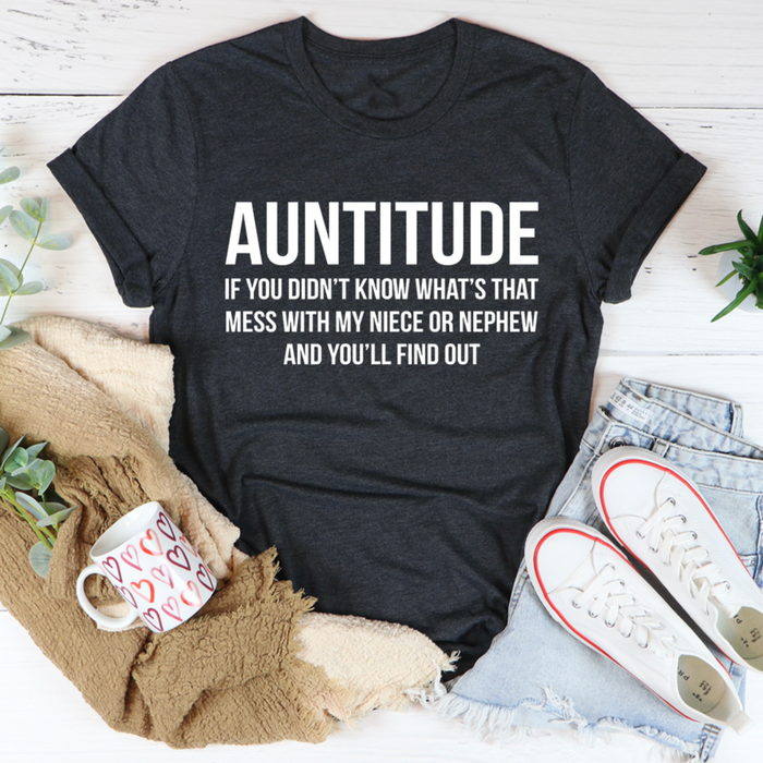 Auntitude Tee