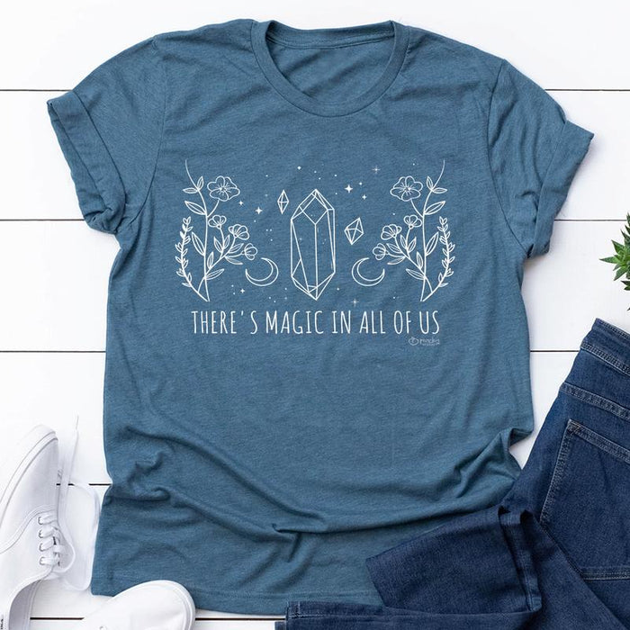 Theres Magic In All Of Us Tee